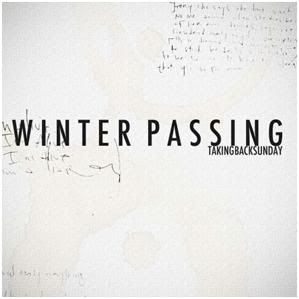 Taking Back Sunday  - Winter Passing [Single] (2010)