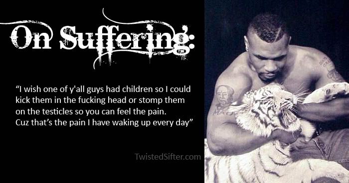 mike tyson quotes. mike-tyson-quotes-on-suffering-demo.jpg